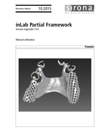 Dentsply Sirona inLab CAD SW 15.0.x, inLab Partial Framework Mode d'emploi | Fixfr