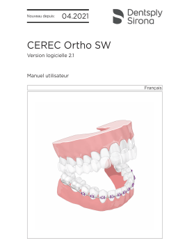 Dentsply Sirona CEREC Ortho SW 2.1.x Mode d'emploi