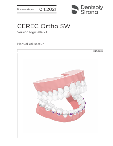 Dentsply Sirona CEREC Ortho SW 2.1.x Mode d'emploi | Fixfr