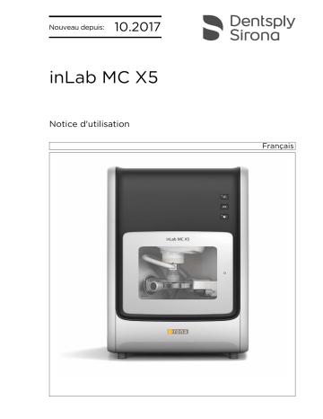 Dentsply Sirona inLab MC X5 Mode d'emploi | Fixfr