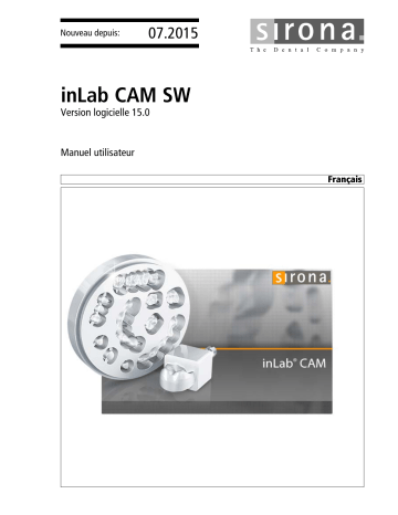 Dentsply Sirona inLab CAM SW 15.0.x Mode d'emploi | Fixfr