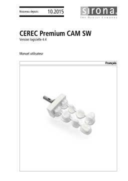 Dentsply Sirona CEREC Premium CAM SW 4.4.x Mode d'emploi