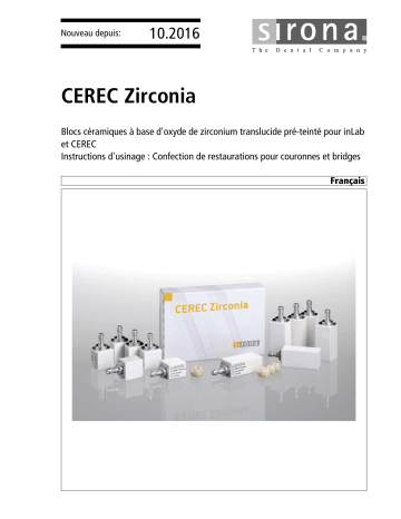 Dentsply Sirona CEREC Zirconia Mode d'emploi | Fixfr