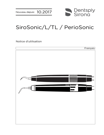 Dentsply Sirona SiroSonic, SiroSonic L/TL, PerioSonic Mode d'emploi | Fixfr