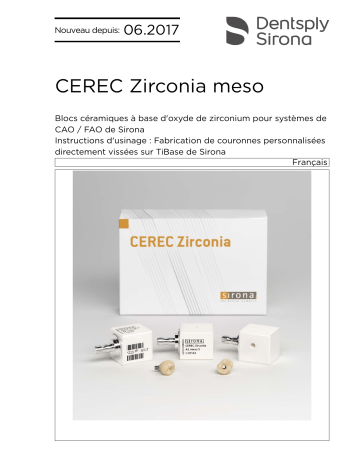 Dentsply Sirona CEREC Zirconia meso Mode d'emploi | Fixfr