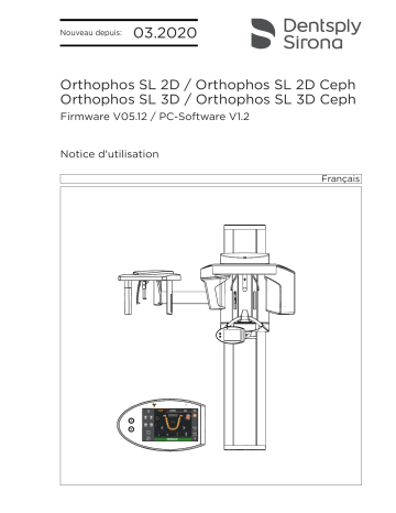 Dentsply Sirona Orthophos SL 2D / SL 3D / SL 2D Ceph / SL 3D Ceph Mode d'emploi | Fixfr