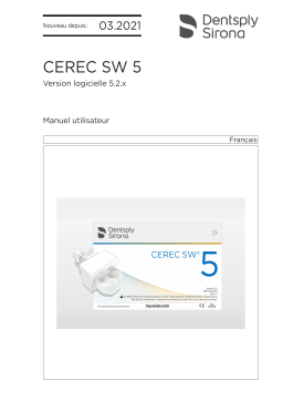 Dentsply Sirona CEREC SW 5.2.x Mode d'emploi