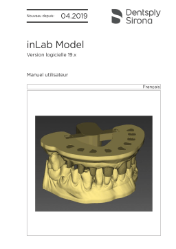Dentsply Sirona inLab CAD SW 19.0.x, inLab Model Mode d'emploi