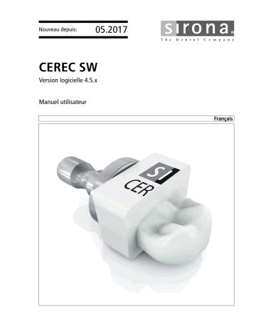 Dentsply Sirona CEREC SW 4.5.x Mode d'emploi | Fixfr