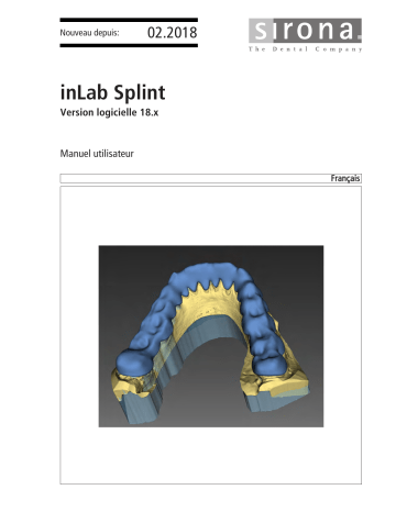 Dentsply Sirona inLab CAD SW 18.0.x, inLab Splint Mode d'emploi | Fixfr