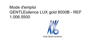 KaVo GENTLEsilence LUX gold 8000B Mode d'emploi | Fixfr