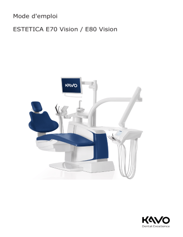 KaVo ESTETICA E70/E80 Vision Mode d'emploi | Fixfr