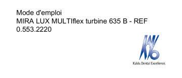 KaVo MIRA LUX MULTIflex Turbine 635 B Mode d'emploi | Fixfr