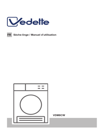 VDM8CW-01 | Vedette VDM8CW Sèche-Linge Hublot Manuel du propriétaire | Fixfr