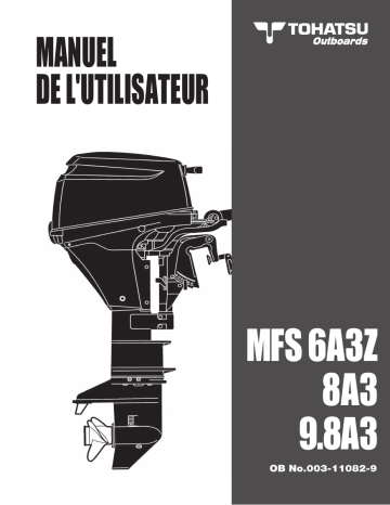 TOHATSU MFS 8A3 Manuel du propriétaire | Fixfr