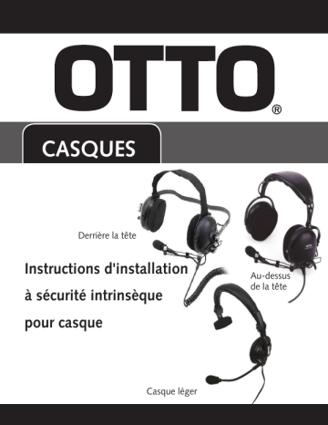 OTTO Heavy Duty Headset IS/ATEX Manuel du propriétaire | Fixfr