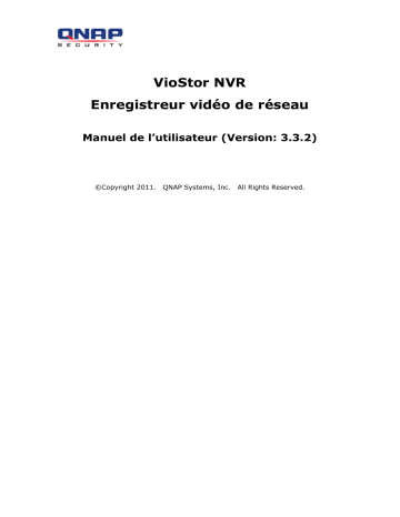 VS-5020 | VS-2008 | NVR-104P | VS-2008 PRO | VS-8024U-RP | VS-4016U-RP | VS-5012 | VS-4012U-RP Pro | VS-8040 | VS-4008U-RP Pro | VS-8024 | VS-8032 | VS-2004 Pro | VS-8032U-RP | VS-2008L | VS-6012 PRO | QNAP NVR-104V Manuel utilisateur | Fixfr