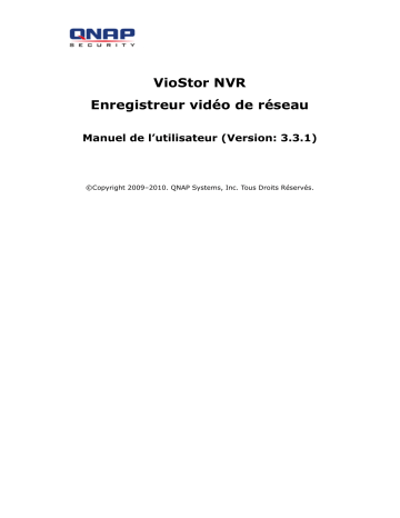 VS-5020 | VS-2008 | NVR-104P | VS-2008 PRO | VS-8024U-RP | VS-4016U-RP | VS-5012 | VS-4012U-RP Pro | VS-8040 | VS-4008U-RP Pro | VS-8024 | VS-8032 | VS-2004 Pro | VS-8032U-RP | VS-6012 PRO | VS-8040U-RP | QNAP NVR-104V Manuel utilisateur | Fixfr