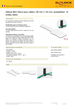 DeLOCK 19587 Mini Hook-and-Loop Cable Holder L 90 mm x W 24 mm self-adhesive 10 pieces white Fiche technique