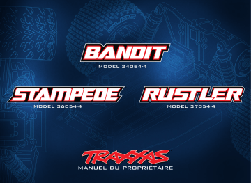 Stampede | BANDIT | Traxxas Rustler Manuel utilisateur | Fixfr