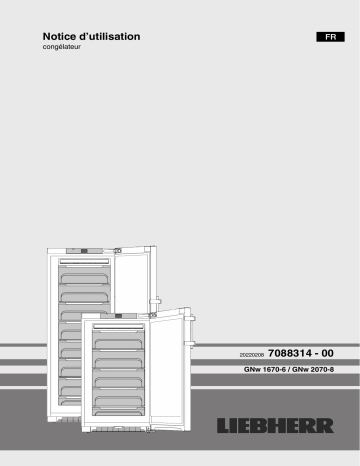Liebherr GNw 2070-8 Congélateur armoire avec NoFrost Mode d'emploi | Fixfr