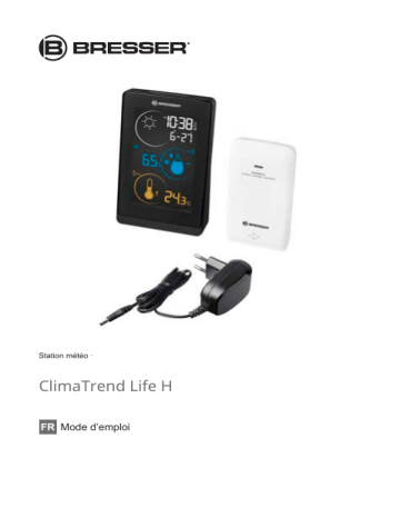 Bresser 7008000000000 Colour weather station ClimaTrend Life H Manuel du propriétaire | Fixfr