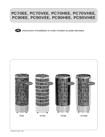 HPC7004EE | HPC9004VEE | HPC7004VEE | HPC7004HEE | HPC9004EE | HPC7004VHEE | HARVIA HPC9004HEE Electric heater Manuel utilisateur | Fixfr