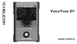 TC-Helicon VoiceTone D1 Mode d'emploi