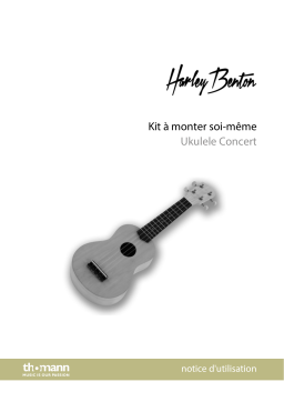 Harley Benton Ukulele DIY-Kit Concert Mode d'emploi