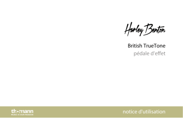 Harley Benton British TrueTone Mode d'emploi | Fixfr