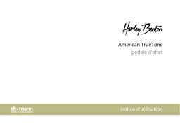 Harley Benton American TrueTone Mode d'emploi