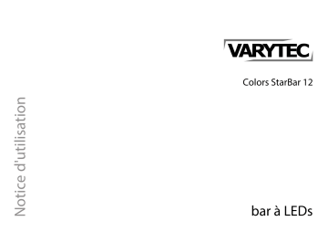 Varytec Colors StarBar 12 Une information important | Fixfr