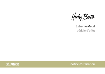 Harley Benton Extreme Metal Mode d'emploi | Fixfr