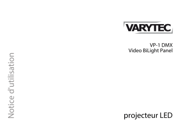 Varytec VP-1 DMX Video BiLight Panel Une information important | Fixfr