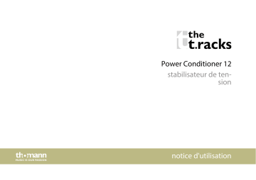 The t.racks Power Conditioner 12 Une information important | Fixfr