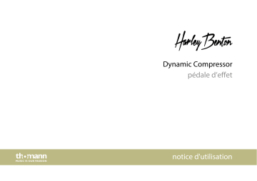 Harley Benton Dynamic Compressor Mode d'emploi | Fixfr