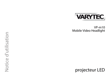 Varytec VP-m10 Mobile Video BiLight Une information important | Fixfr