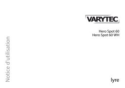 Varytec Hero Spot 60 Une information important