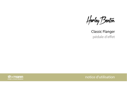 Harley Benton Classic Flanger Mode d'emploi