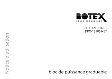 Botex DPX-1210H NET Une information important | Fixfr