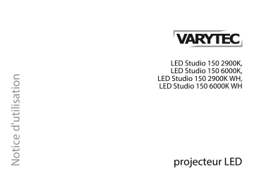 LED Studio 150 2900K WH | LED Studio 150 2900K | Varytec LED Studio 150 6000K Une information important | Fixfr