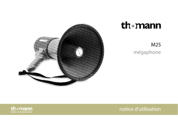 thomann M25 Megaphone Mode d'emploi | Fixfr