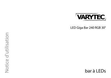 Varytec Giga Bar 240 LED RGB Une information important | Fixfr