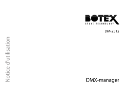 Botex DMX Merge DM-2512 Une information important