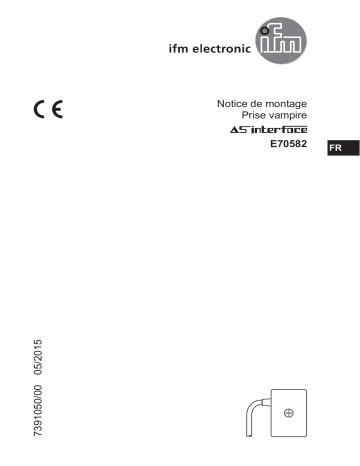 IFM E70582 AS-Interface flat cable insulation displacement connector Guide d'installation | Fixfr