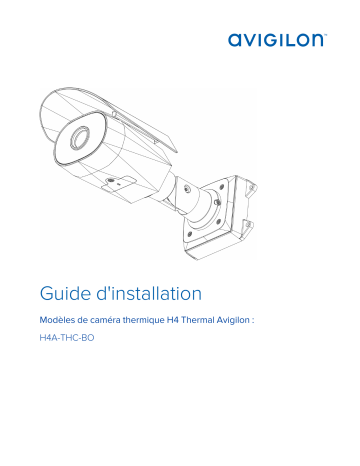 Avigilon H4 Thermal Camera Guide d'installation | Fixfr