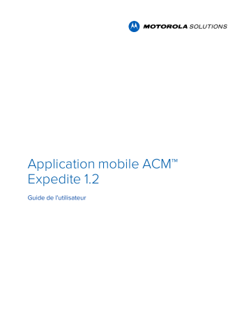 Avigilon ACM Expedite Mobile App Mode d'emploi | Fixfr