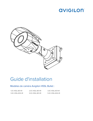 Avigilon H5SL Bullet Camera Guide d'installation | Fixfr