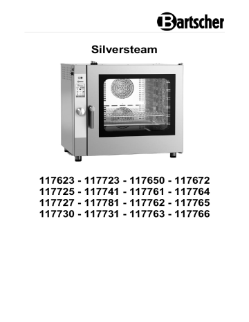 117672 | 117763 | 117623 | 117725 | 117731 | 117766 | 117781 | 117762 | 117741 | 117764 | 117730 | 117723 | 117761 | 117727 | 117765 | Bartscher 117650 Combi steamer Silversteam P-5230D Mode d'emploi | Fixfr