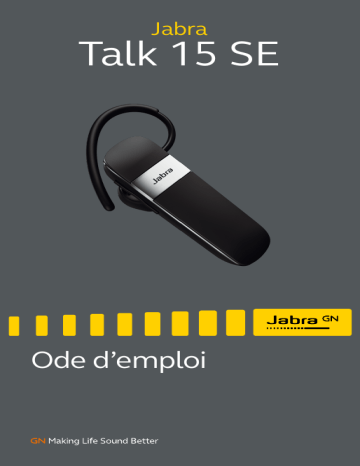 Talk 15 SE | Jabra Talk 15 Manuel utilisateur | Fixfr